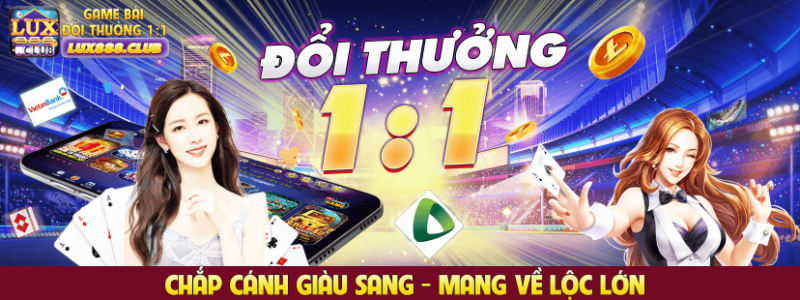 Cổng game đổi thưởng Lux39 chắp cánh giàu sang